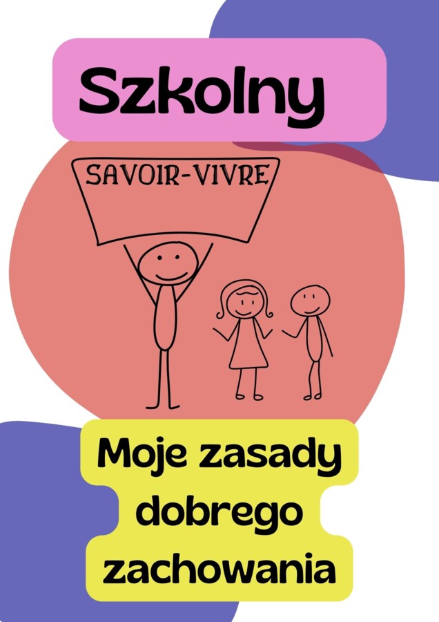 "Kulturalnik Ucznia" – szkolny savoir-vivre w pigułce - 18 plansz A4