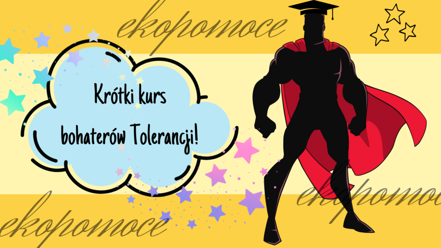 Krótki kurs bohaterów tolerancji - PREZENTACJA - Pomysł na godzinę wychowawczą - Lekcja o tolerancji
