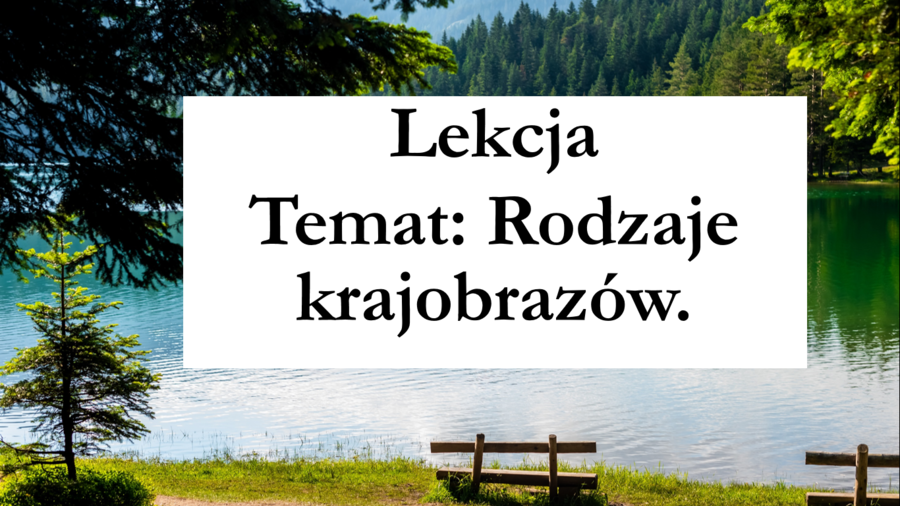 klasa 4 - Co to jest krajobraz? - prezentacja