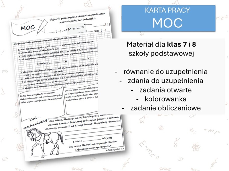 Fizyka 7 i 8. Karta pracy. MOC. Praca,moc,energia.