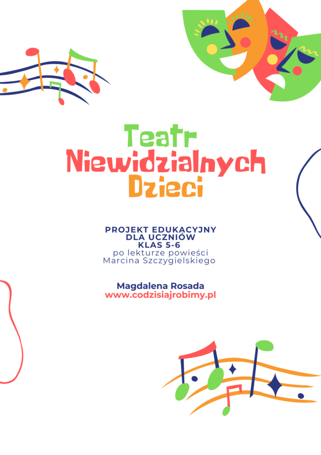 Projekt: Teatr Niewidzialnych Dzieci