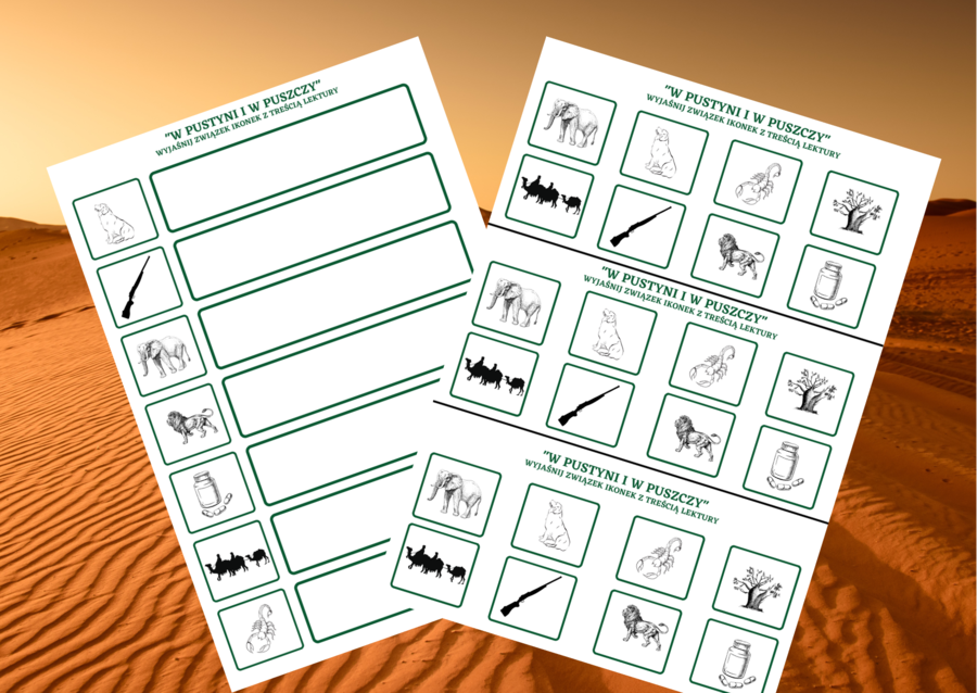 "W PUSTYNI I W PUSZCZY" – ikonki – wklejki – karta pracy – lektury 4-6