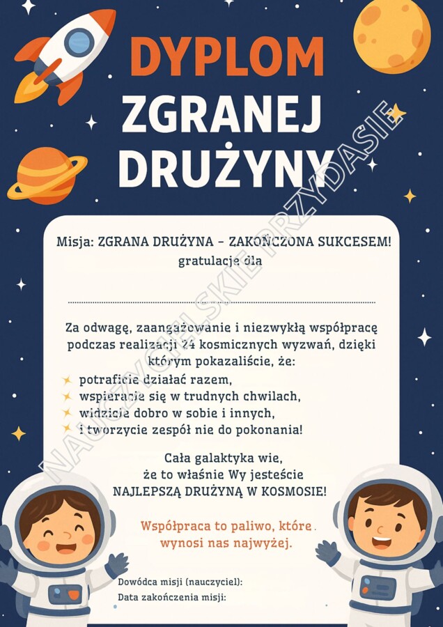 Misja: ZGRANA DRUŻYNA- program budowania relacji w 24 krokach ( dla przedszkola i klas 1-3)