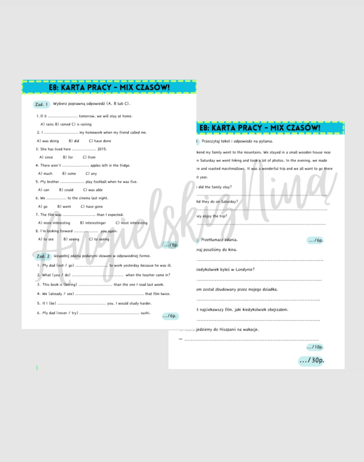 E8: MIX CZASÓW - powtórkowa karta pracy - gramatyka - słownictwo - wpisywanie w luki - czytanie ze zrozumieniem - tłumaczenie zdań - egzamin ósmoklasisty