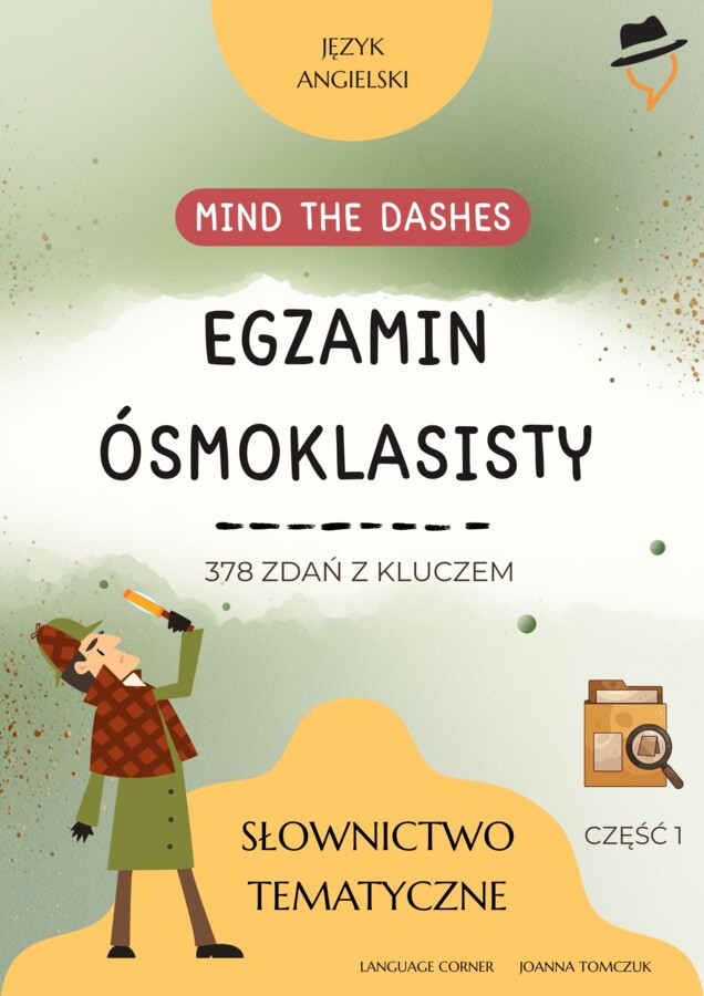 Mind the dashes. Egzamin ósmoklasisty.