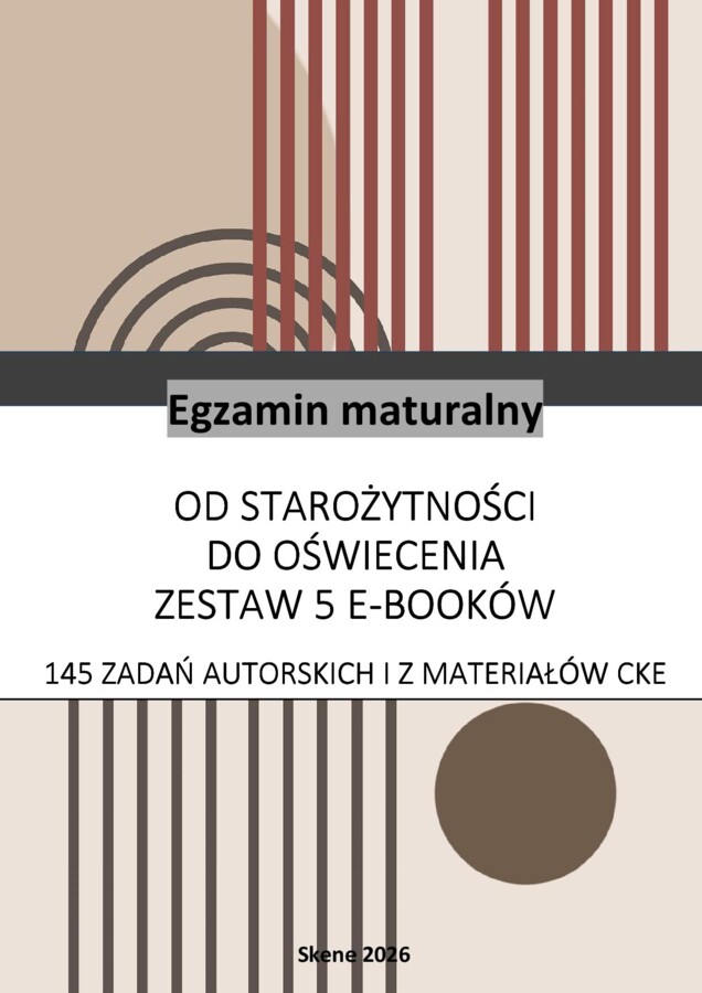 Od starożytności do baroku. Matura. 145 zadań autorskich i z materiałów CKE