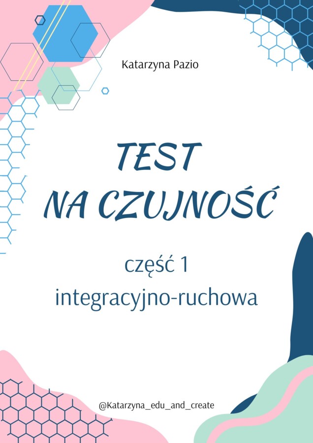 test na czujność - część 1 integracyjno-ruchowa