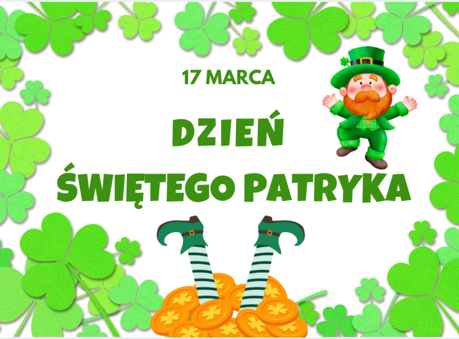 DZIEŃ ŚWIĘTEGO PATRYKA - gazetka szkolna 17 marca