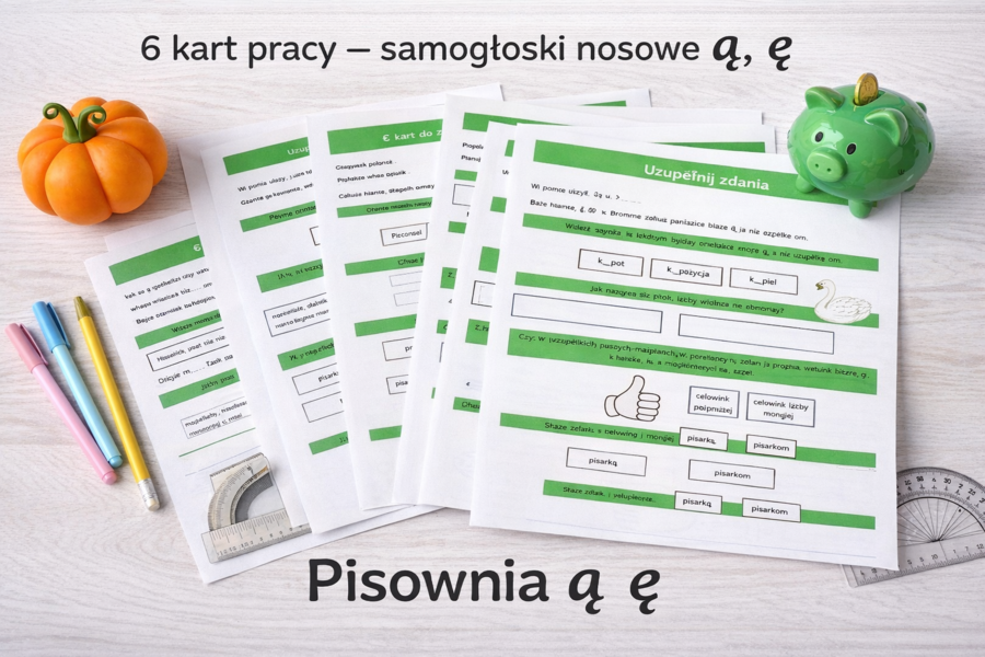 PISOWNIA Ą I Ę [Karta pracy, sprawdzian]