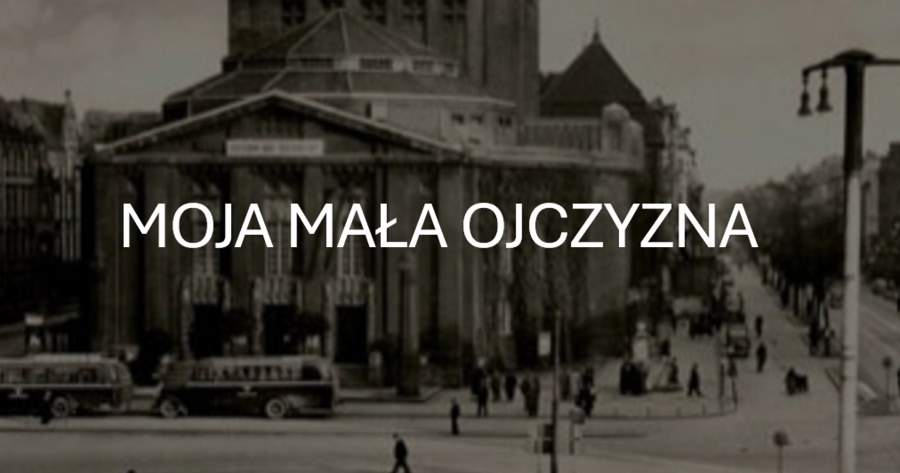 KLASA 4 (NOWA PODSTAWA) MOJA MAŁA OJCZYZNA