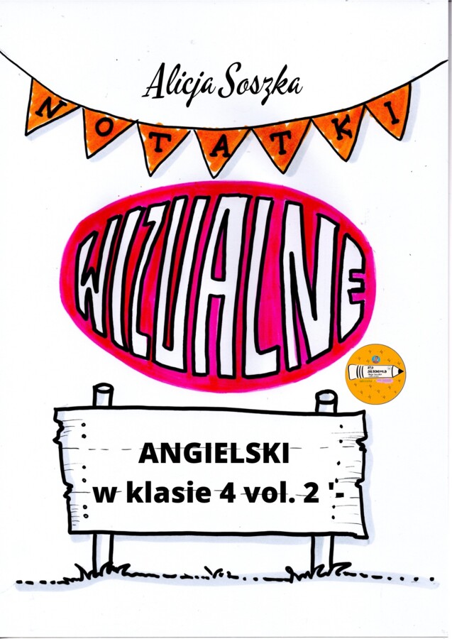 🇬🇧 ANGIELSKI klasa 4 vol. 2 – Sketchnotki edukacyjne By Alicja Soszka