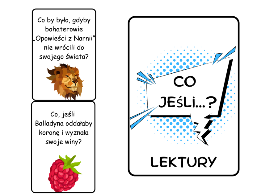 Karty ,,Co jeśli...? Lektury"