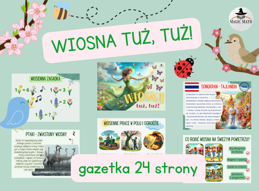 WIOSNA TUŻ, TUŻ! Gazetka edukacyjna, 24 strony
