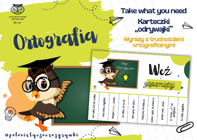 Weź i zapamiętaj. Ortografia. Trudności ortograficzne. 4-8