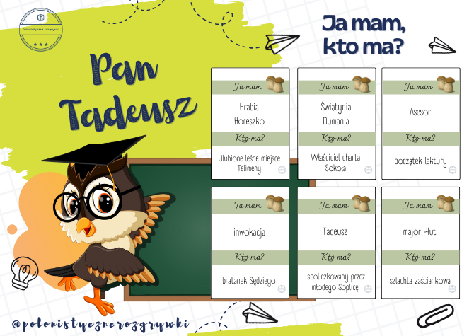 Pan Tadeusz. Ja mam, kto ma? Gra dydaktyczna