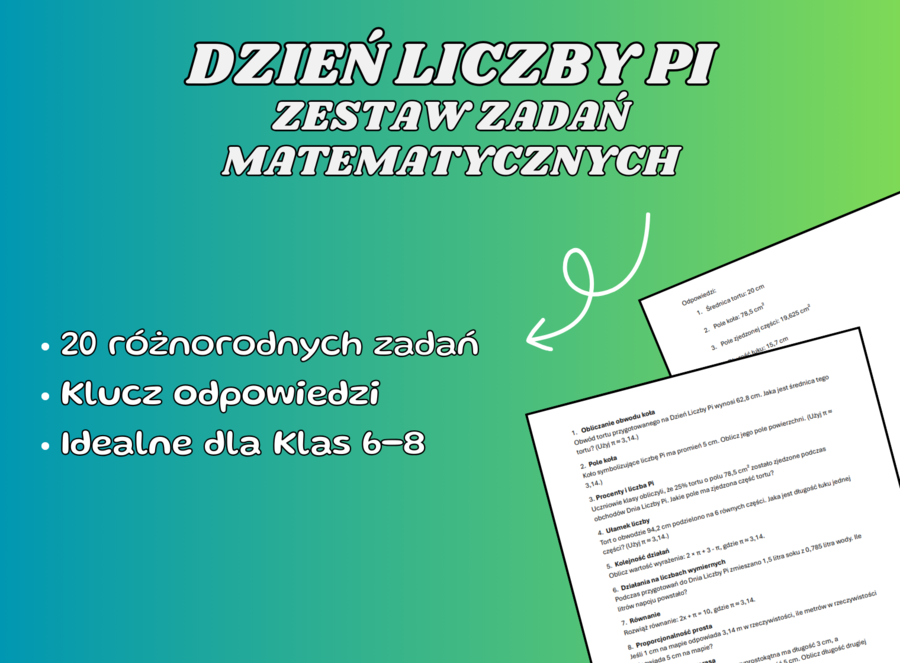 Zadania matematyczne – Dzień Liczby Pi 🎲➗🎯