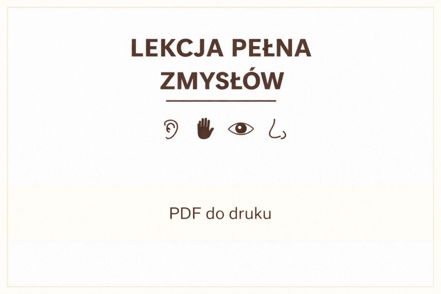 Konspekt lekcji z aktywnościami sensorycznymi