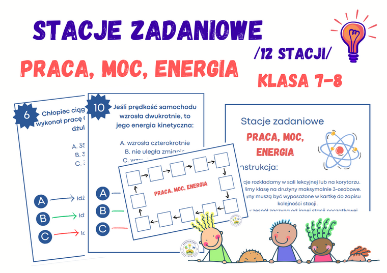 Stacje zadaniowe – Praca, moc, energia, klasa 7-8