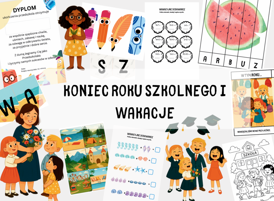 Zakończenie roku i wakacje