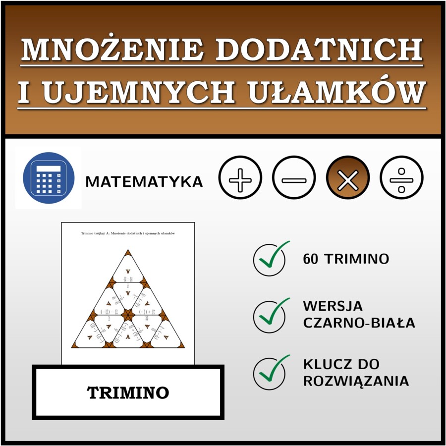 Trimino - Mnożenie dodatnich i ujemnych ułamków | matematyka