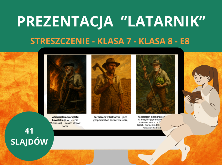Prezentacja – „Latarnik” Henryka Sienkiewicza: szczegółowe streszczenie + 41 slajdów z ilustracjami [PPTX] – język polski, klasa 7, klasa 8, E8, egzamin ósmoklasisty