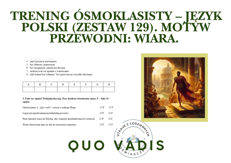 Trening ósmoklasisty – język polski (zestaw 132). Motyw przewodni: ZNISZCZENIE. Lektura: „Akademia pana Kleksa”
