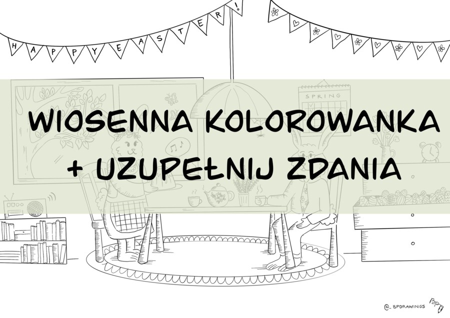 Wiosenna kolorowanka i tekst z lukami do uzupełnienia