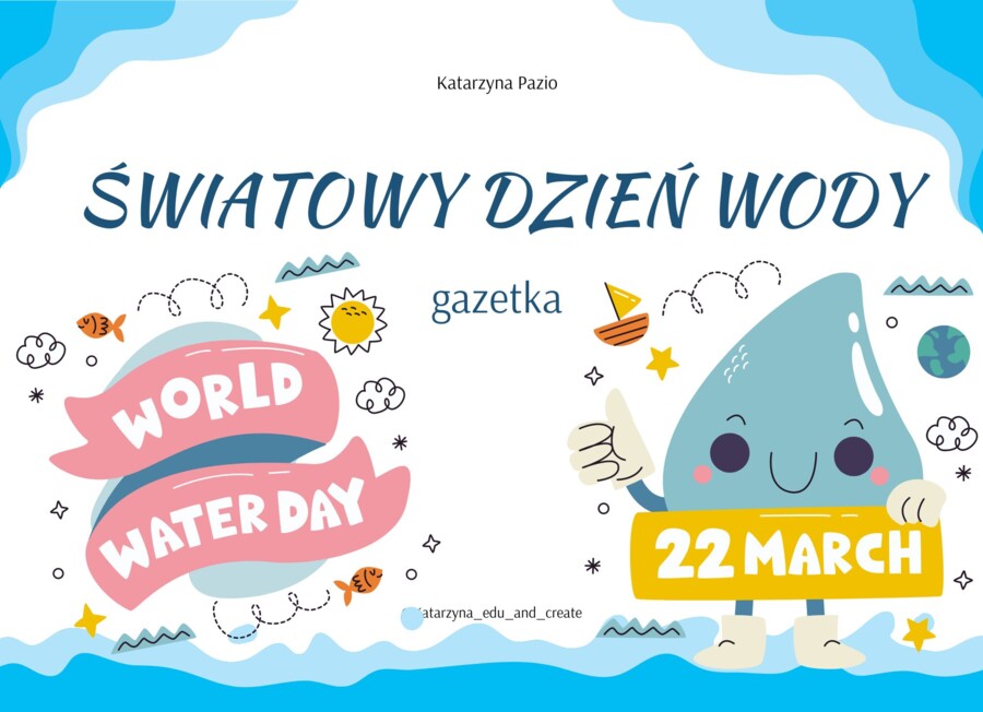 Światowy Dzień Wody - gazetka