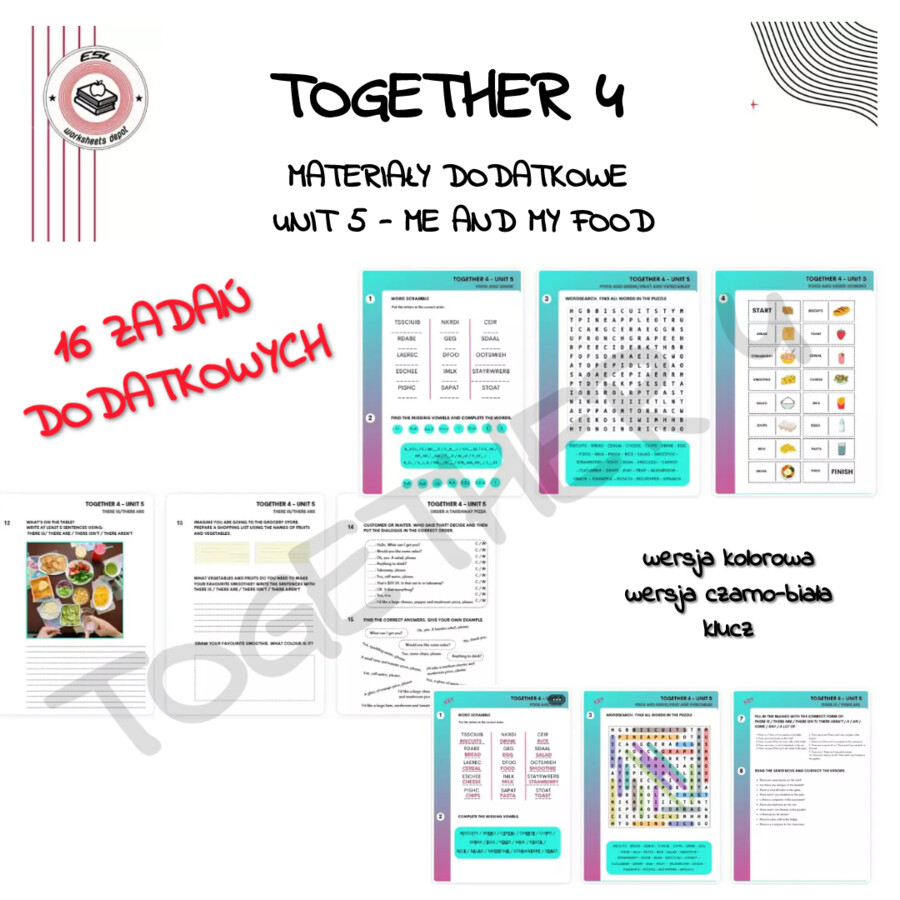 Together 4 Unit 5 - materiały dodatkowe z języka angielskiego