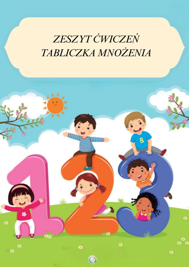 ZESZYT ĆWICZEŃ – TABLICZKA MNOŻENIA