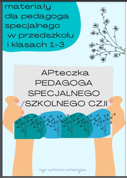 APteczka pedagoga specjalnego CZ.II przedszkolaki i klasy 1-3 materiały do pracy