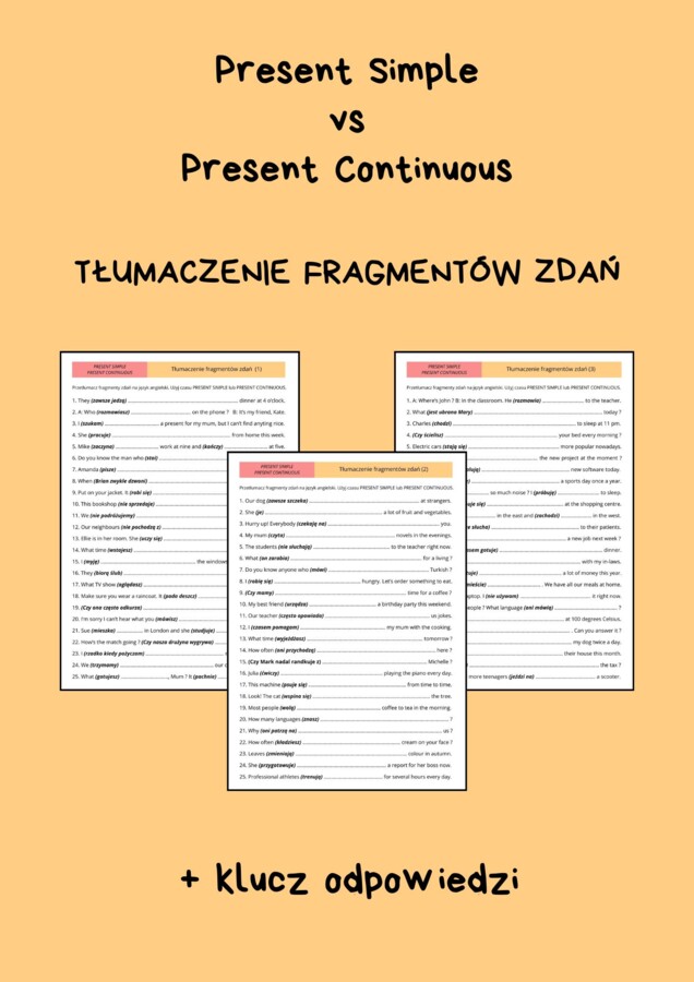 PRESENT SIMPLE vs. PRESENT CONTINUOUS - Tłumaczenie fragmentów zdań