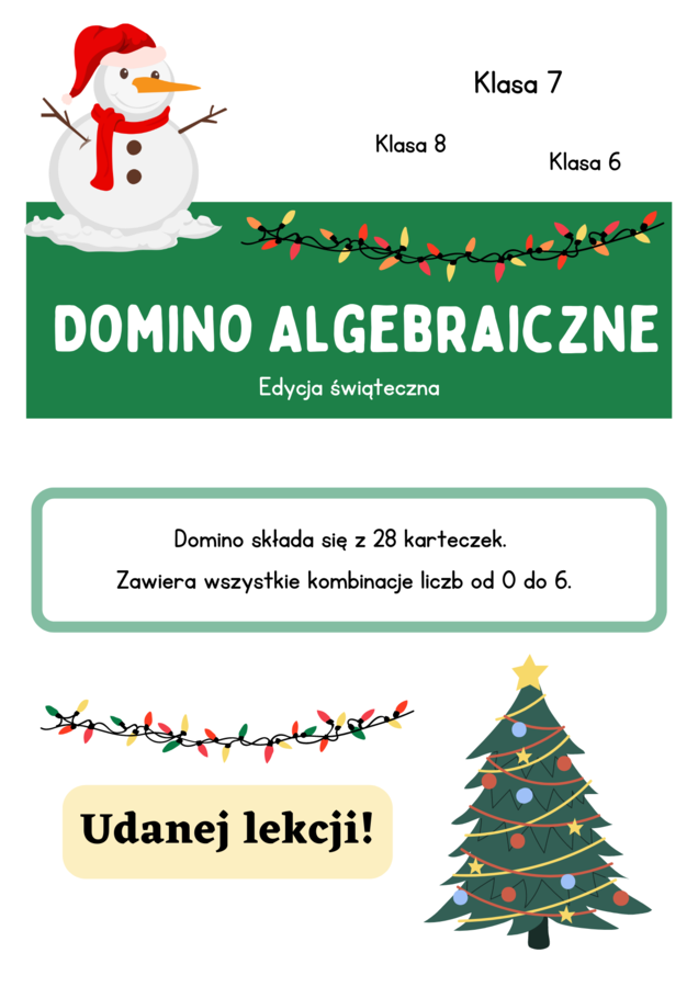 Domino algebraiczne. Świąteczna gra. Klasa 7 i nie tylko :)
