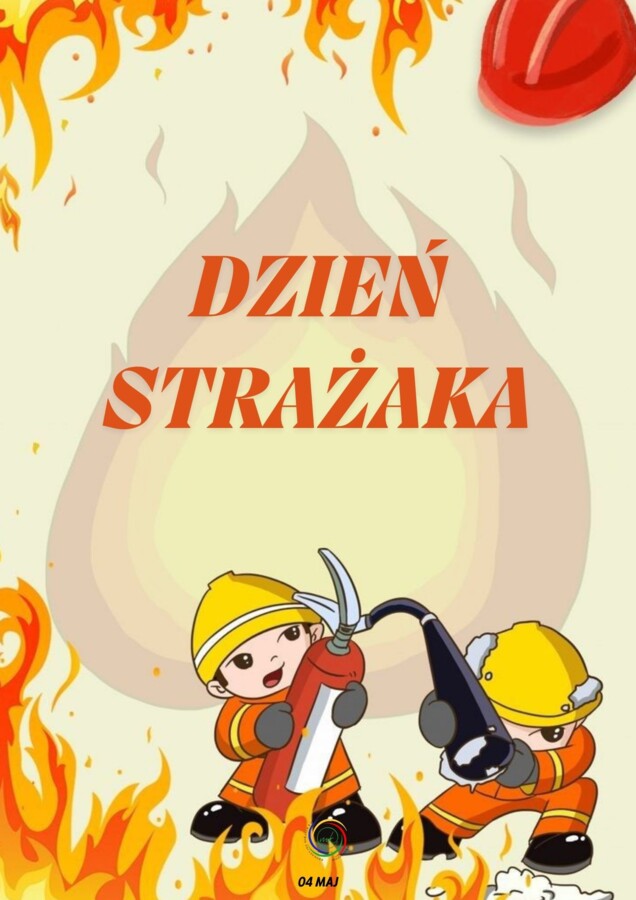 DZIEŃ STRAŻAKA.