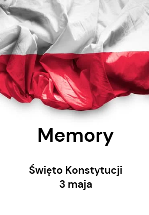 MEMORY ŚWIĘTO KONSTYTUCJI 3 MAJA DZIEŃ FLAGI ŚWIĘTO PRACY