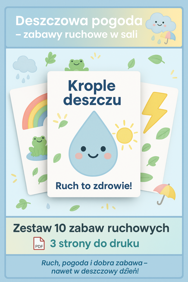 Deszczowa pogoda – zabawy ruchowe w sali