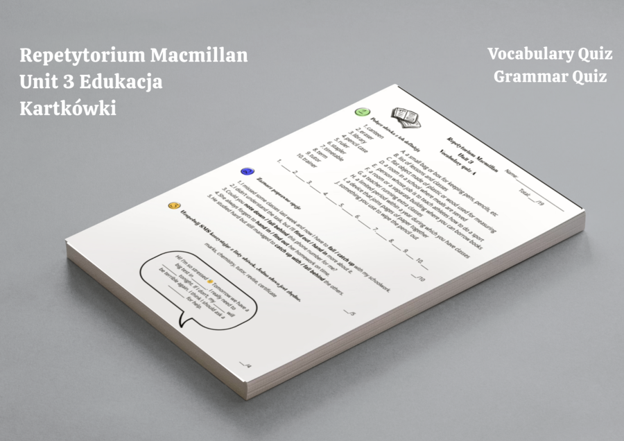 Repetytorium Ósmoklasisty Macmillan - Unit 3 Edukacja - Kartkówki - Vocabulary Quiz - Grammar Quiz - Short tests