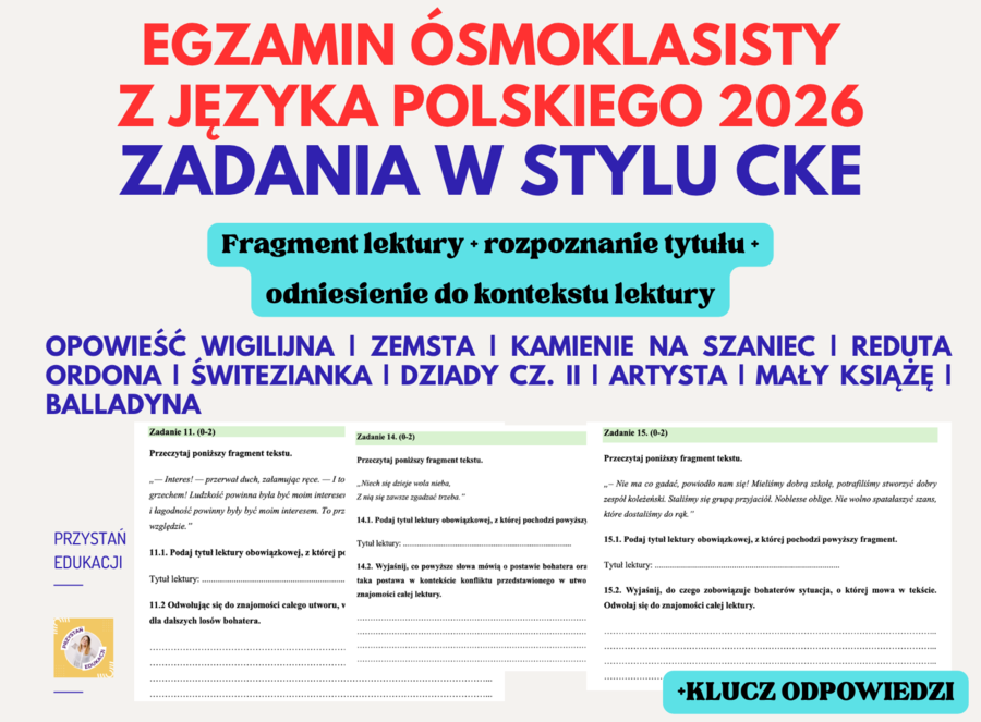EGZAMIN ÓSMOKLASISTY 2026 – JĘZYK POLSKI | LEKTURY OBOWIĄZKOWE | ZADANIA JAK CKE + KLUCZ #egzaminósmoklasisty #egzaminzjęzykapolskiego #lekturyobowiązkowe #klucz odpowiedzi #cke