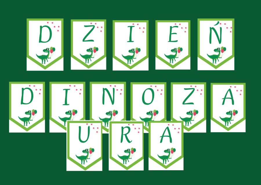 DZIEŃ DINOZAURA – girlanda – napis – gazetka – wersja 1