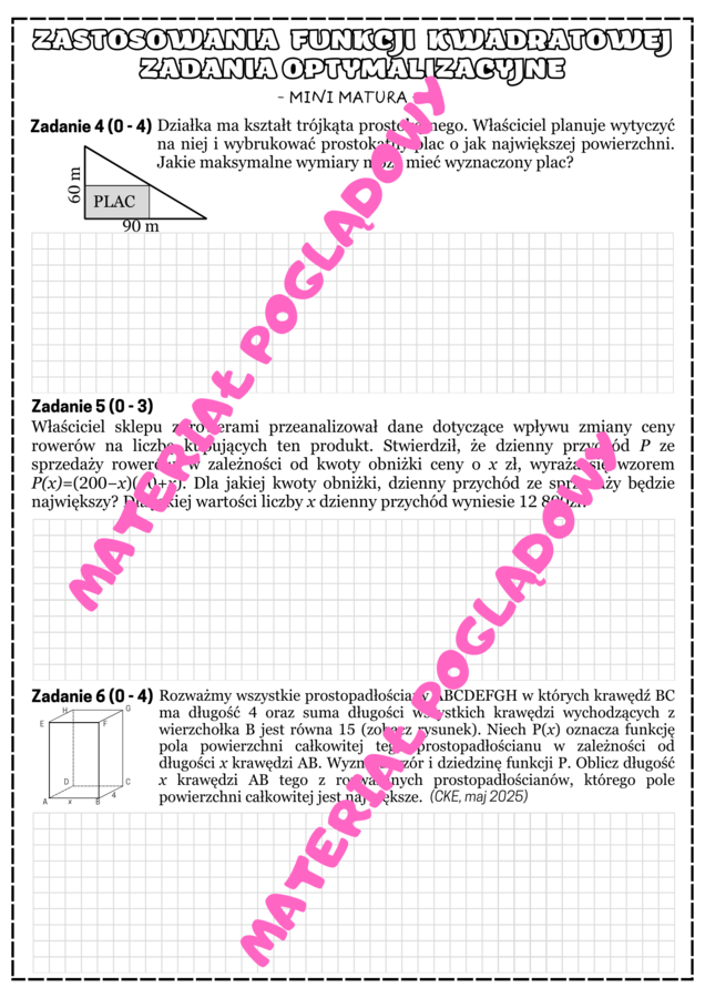 Mini matura - zastosowania funkcji kwadratowej. Zadania optymalizacyjne.