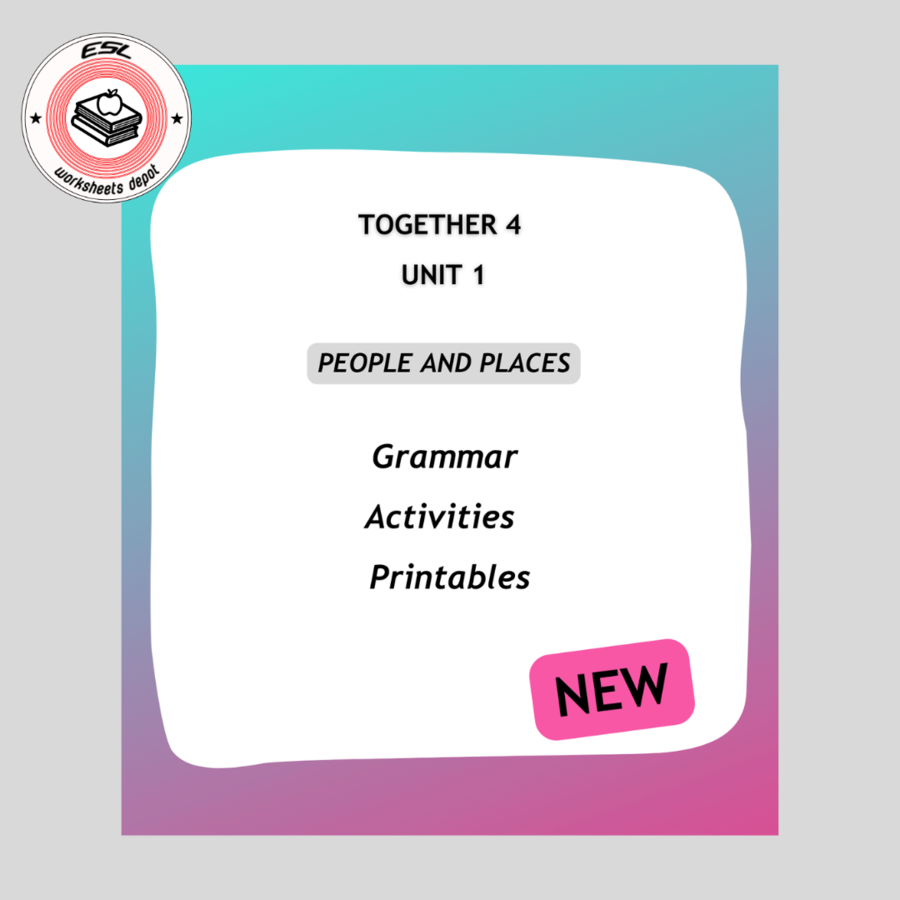 Together 4 Unit 1 - Grammar Activities New edition