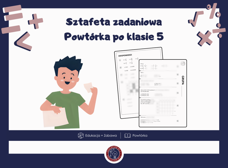Sztafeta Zadaniowa | Wielka powtórka po klasie 5 | Ułamki, NWD, NWW, Pola figur