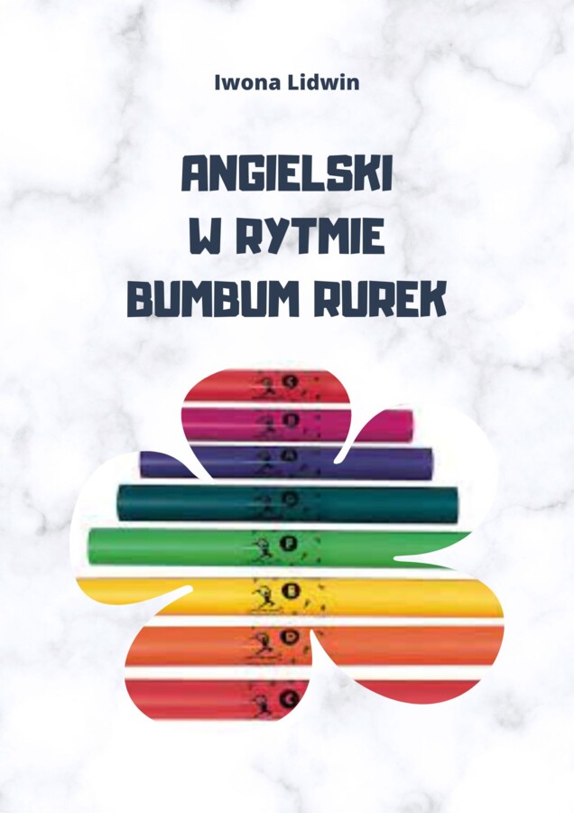 "Angielski w rytmie bumbum rurek"