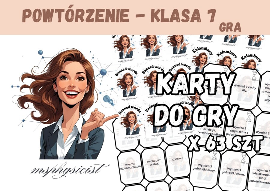 POWTÓRZENIE - klasa 7 / początek 8 szkoły podstawowej - lekcja na ROZPOCZĘCIE lub ZAKOŃCZENIE ROKU SZKOLNEGO - GRA dydaktyczna. MOC powtórki. Pierwsze spotkanie z fizyką.