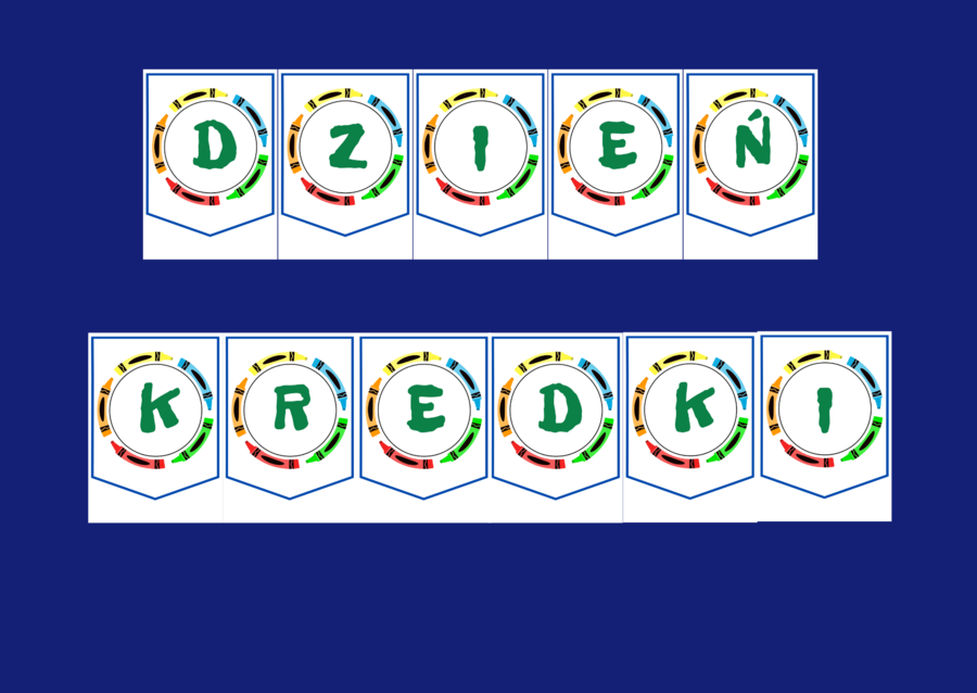 DZIEŃ KREDKI – biblioteka – świetlica – przedszkole – GIRLANDA – gazetka – wersja 2