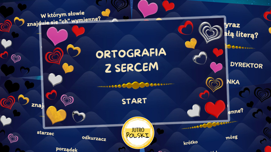 Ortografia - zadania z sercem, nie tylko na walentynki