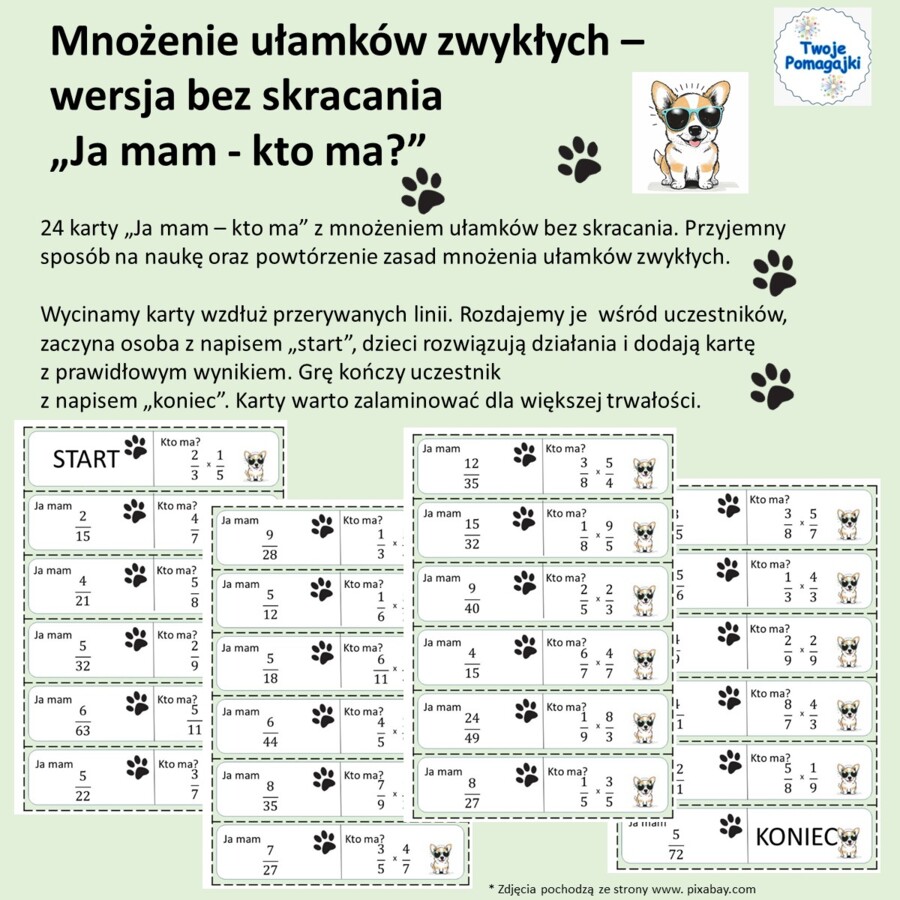 Mnożenie ułamków zwykłych  bez skracania w formie zabawy "ja mam kto ma"
