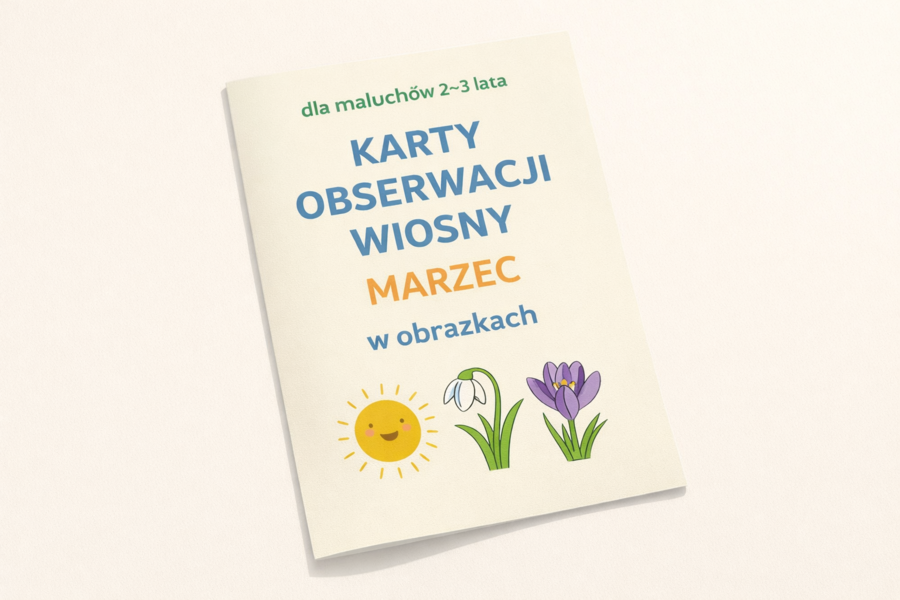 Marzec w obrazkach – karty obserwacji wiosny dla maluchów