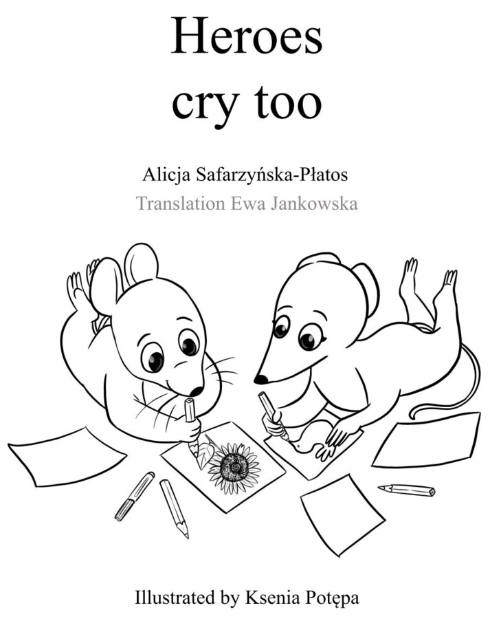 Bohaterowie też płaczą - Heroes cry too - wersja ENG