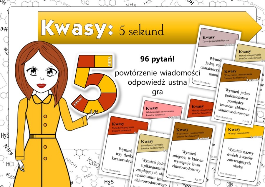 Klasa 7/8. Chemia. Kwasy. Gra. 5 sekund. Karta pracy. Fiszki. Zagadnienia. NaCoBeZu. Kartkówka. Sprawdzian. MOC powtórki.